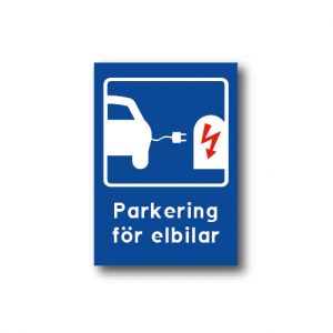 Skylt Parkering för elbilar
